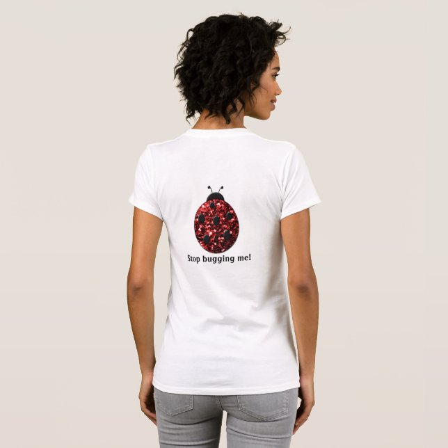 Camiseta Damasco Vermelho Parar de Me Deixar Personalizar (Parte Traseira Completa)