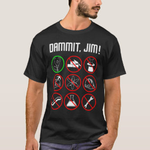 Camiseta DAMMIT JIM Enfermagem Engraçada Presente615