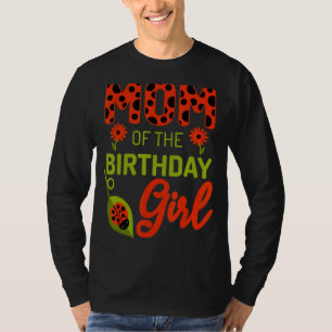Camiseta Damybug Birthday Mãe Do Aniversário Da Rapariga De