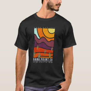 Camiseta Dana Point California Legal Desert Viagem Souvenir