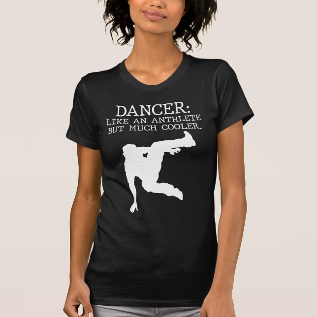 Camiseta Dança Considerando Dançarino de Dançarino Legal (Frente)