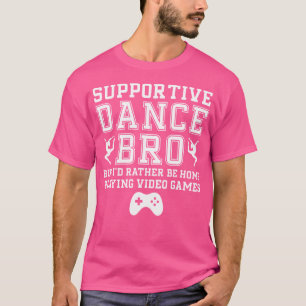Camiseta Dança De Apoio Irmão Dança Irmão Dança De Dançarin