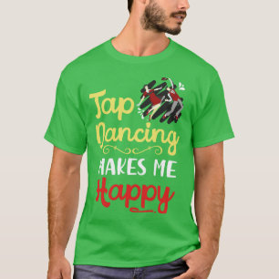 Camiseta Dança de torneira me faz feliz