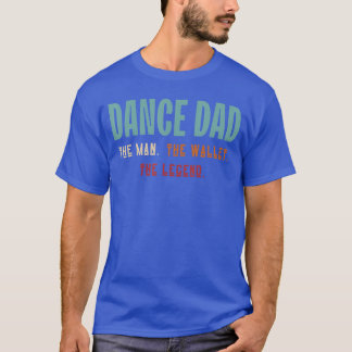 Camiseta Dança Engraçada Pai Dança Lendária na Carteira