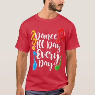 Camiseta Dança O Dia Todo