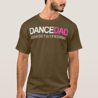 Camiseta Dança Pai N Pai Orgulhoso Dançando À Medida Que El