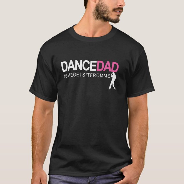 Camiseta Dança Pai N Pai Orgulhoso Dançando À Medida Que El (Frente)