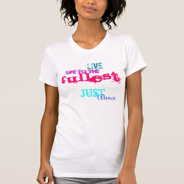 Camiseta Dança viva da vida… apenas (Frente)