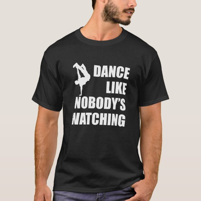 Camiseta Dançar como ninguém está assistindo (Frente)