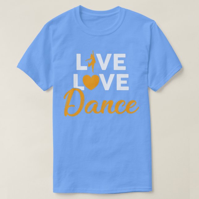 Camiseta Dançar Vivo Dança de Amor Homens Mulheres Crianças (Frente do Design)