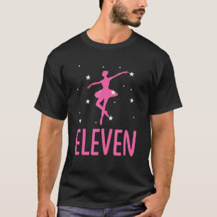 Camiseta Dançarina 11 balé Birthday Ballerina Dance Dancin