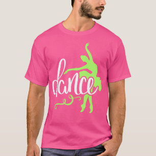 Camiseta Dançarina de dança balé Dancer Ballerina Gift