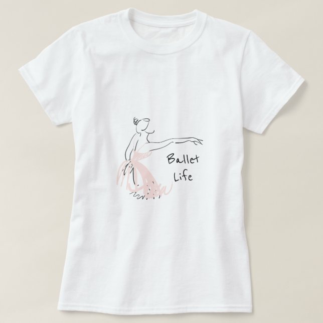 Camiseta Dançarino de balé da bailarina do slogan da vida (Frente do Design)