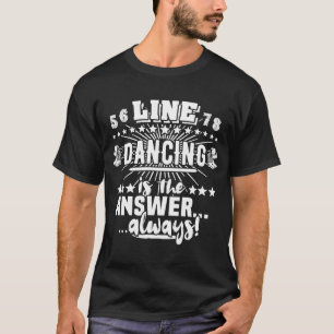 Camiseta Dançarino de Linha de Resposta de Dançarino de Lin