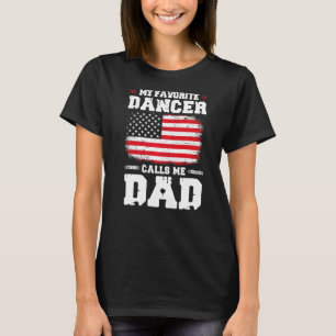 Camiseta Dançarino Favorito me chama de Pai incrível do pai