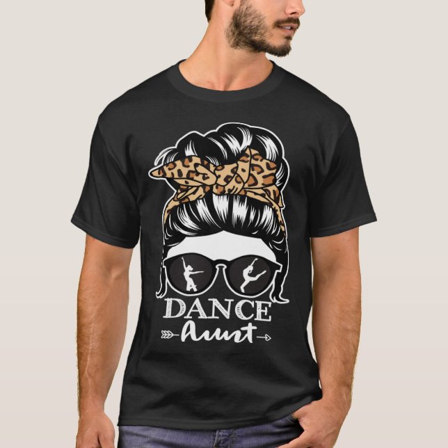 Camiseta Dance Aunt Messy Bun Hair  Dancer Aunt Leopard (Frente)