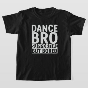 Camiseta Dance Bro
