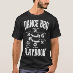 Camiseta Dance Brother Playbook Comp Engraçado Dançando Org