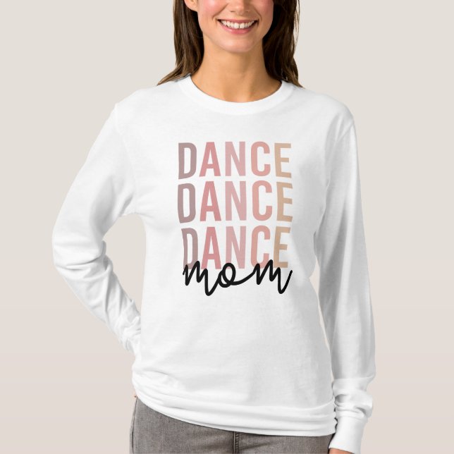 Camiseta Dance Mãe | Dance Mama | Dancer Mama Presente (Frente)