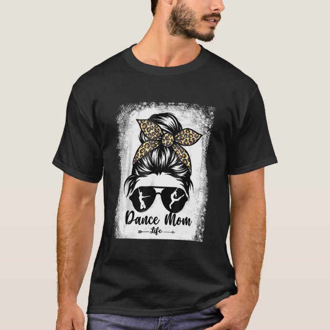 Camiseta Dance Mãe Mensagem Cabelo Funny Leopard Dancer 1 (Frente)