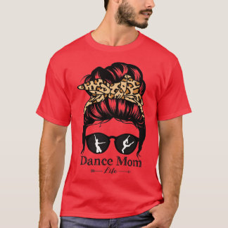 Camiseta Dance Mãe Mensagem Cabelo Funny Leopard Dancer Eng