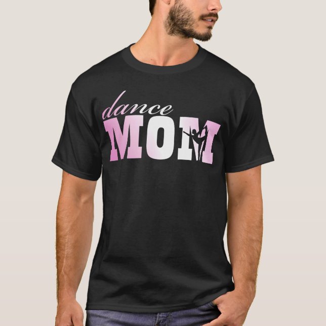 Camiseta Dance Mom funny (Frente)