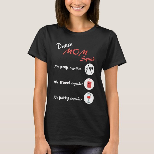 Camiseta Dance Mom Squad  Dancing Mom (Frente)