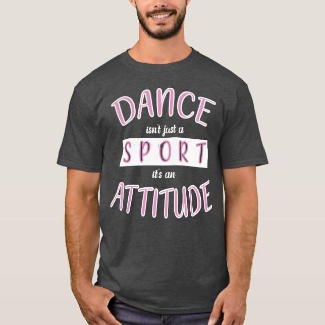 Camiseta Dance Sport Danceeacher Dancer Choreographer famil (Frente)