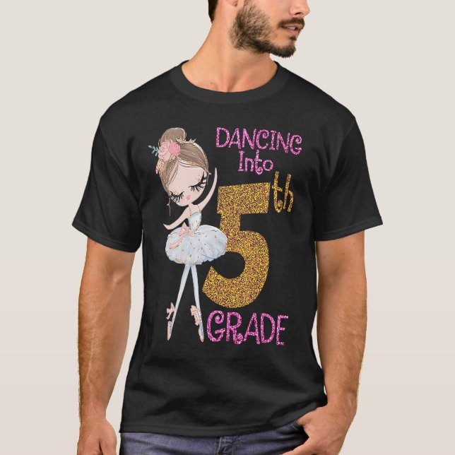 Camiseta Dancing Into 5th Grade Girl Ballerina Ballet Back  (Frente)