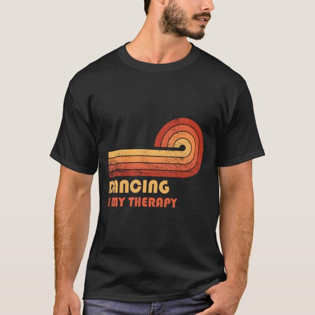 Camiseta Dancing Is My Therapy (Frente)