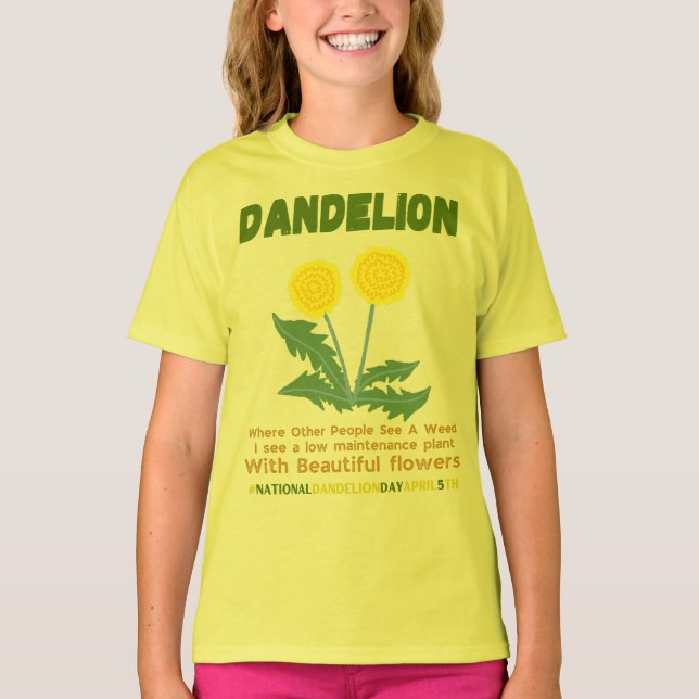 Camiseta Dandelion não é erva no meu jardim (Frente)