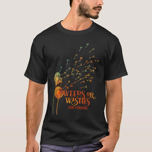 Camiseta Dandelion tea for Dreamers & Wishers inspirational (Frente)