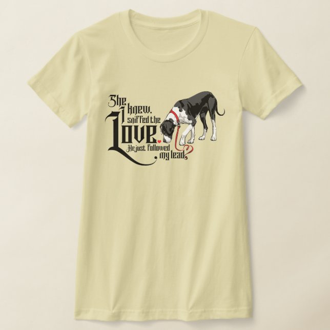 Camiseta Dane e sua prova, o amor existe  (Postura )
