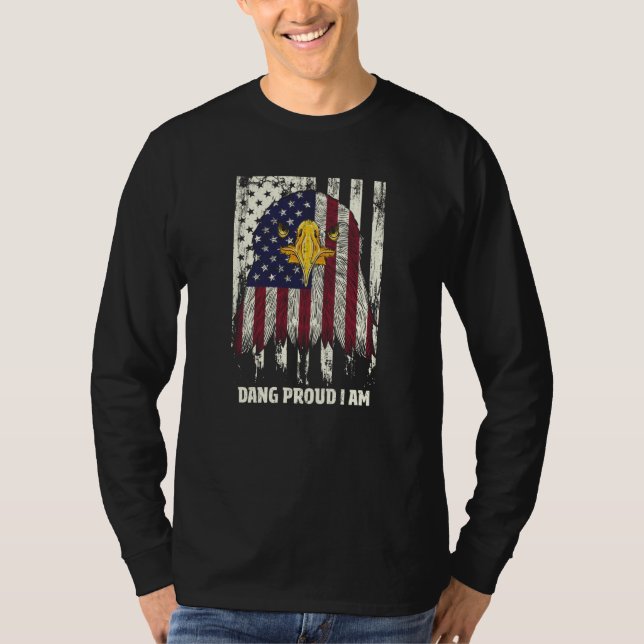 Camiseta Dang Proud I Am 4th of July Independence Fourth of (Frente)