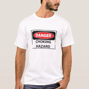 Camiseta Danger-Choking-Hazard_white