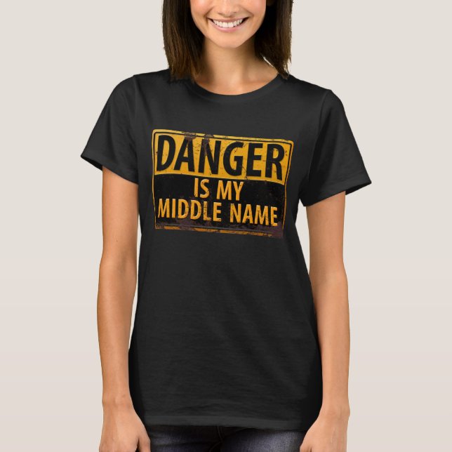 Camiseta DANGER, É Meu Nome Médio Sinal de Aviso Rusty (Frente)