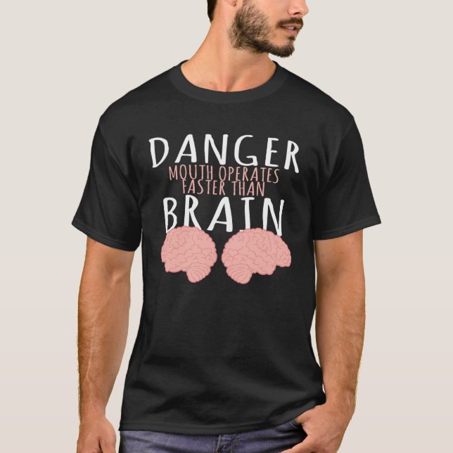 Camiseta Danger mouth works faster than the brain anatomy (Frente)