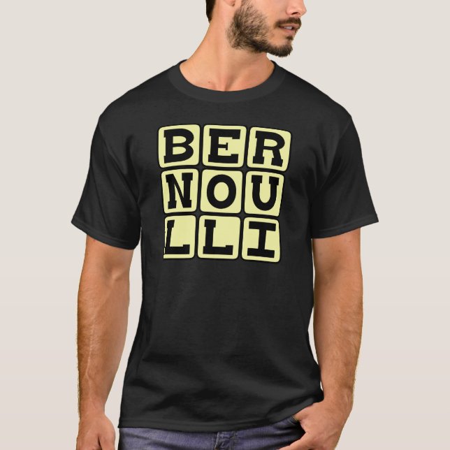 Camiseta Daniel Bernoulli, do Princípio de Bernoulli (Frente)