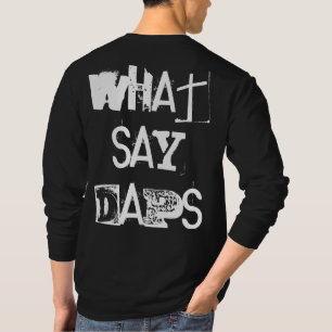 Camiseta "Daps Diz; O que diz Daps" T-shirt DNF