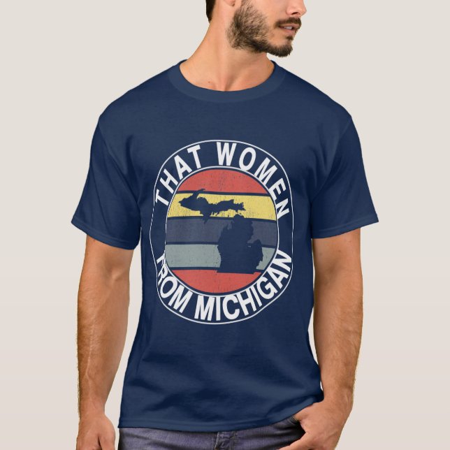 Camiseta daquela mulher de Michigan (Frente)