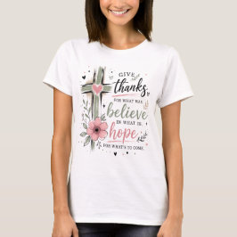 Camiseta Dar Graças Acreditar Esperança