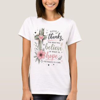 Camiseta Dar Graças Acreditar Esperança