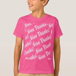 Camiseta Dar padrão de obrigados Frase de Ação de Graças