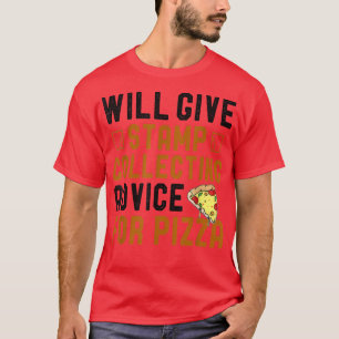 Camiseta Dará Aconselhamento De Coleta Para Pizza Engraçado
