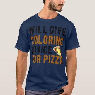 Camiseta Dará Aconselhamento De Coloração Para Pizza Homens