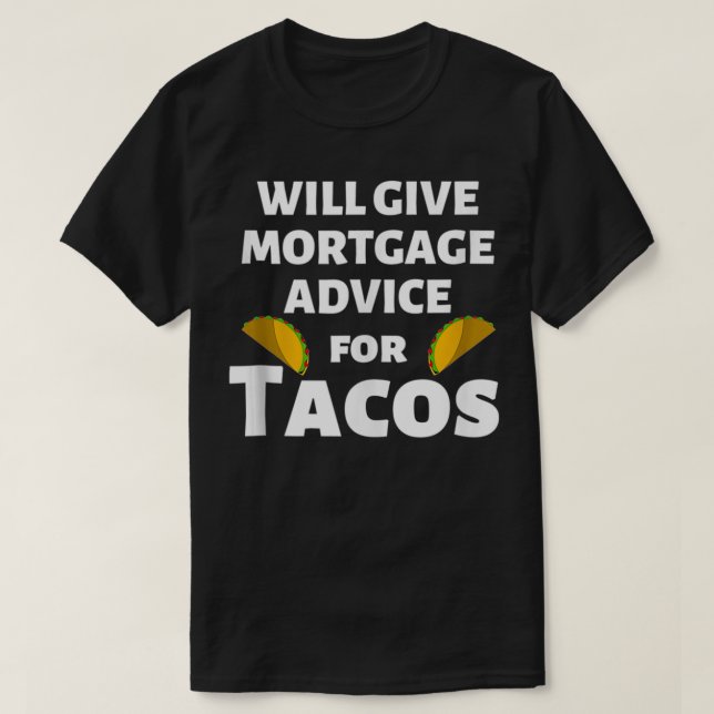 Camiseta Dará Aconselhamento Do Oficial De Empréstimos Para (Frente do Design)