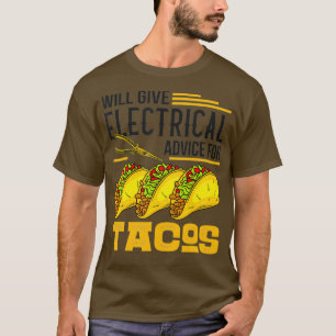 Camiseta Dará Aconselhamento Elétrico Para Tacos Dom De Sob