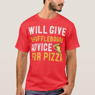 Camiseta Dará Conselhos De Borda Para Pizza Engraçada