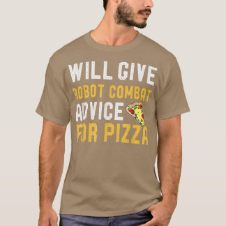 Camiseta Dará Conselhos De Combate Para Pizza Engraçado