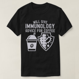 Camiseta Dará conselhos de imunologia para o café